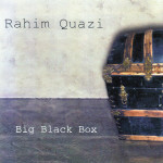 Rahim Quazi - Big Black Box